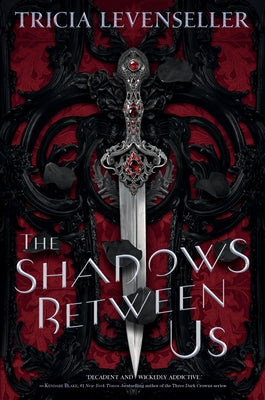 The Shadows Between Us by Tricia Levenseller book cover