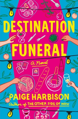 Destination Funeral by Paige Harbison book cover