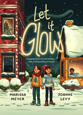Let It Glow by Marissa Meyer book cover