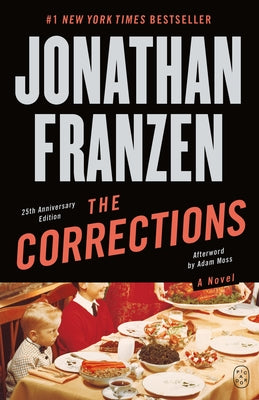 The Corrections: A Novel (25th Anniversary Edition) by Jonathan Franzen book cover