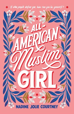 All-American Muslim Girl by Nadine Jolie Courtney book cover