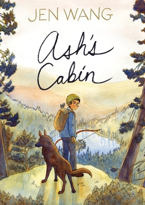 Ash's Cabin by Jen Wang book cover