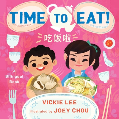 Time to Eat! by Vickie Lee book cover