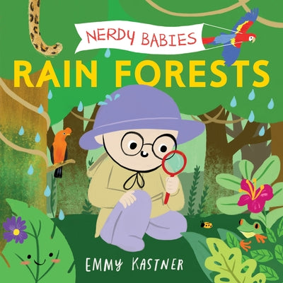Nerdy Babies: Rain Forests by Emmy Kastner book cover