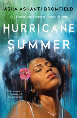 Hurricane Summer by Asha Ashanti Bromfield book cover