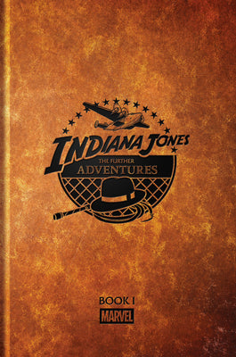 Indiana Jones: The Further Adventures Book I by Walt Simonson book cover