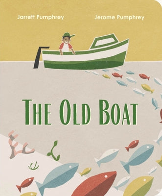 The Old Boat by Jarrett Pumphrey book cover