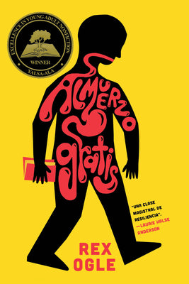 Almuerzo Gratis by Rex Ogle book cover