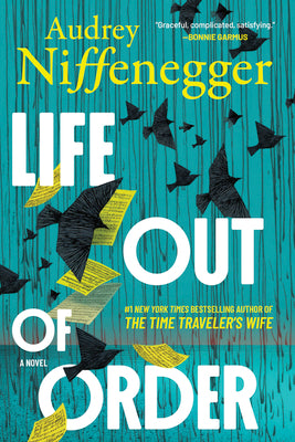 Life Out of Order (Standard Edition) by Audrey Niffenegger book cover