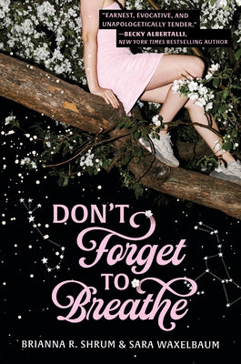 Don't Forget to Breathe by Sara Waxelbaum book cover