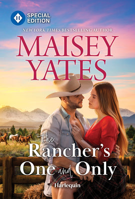 The Rancher's One and Only by Maisey Yates book cover