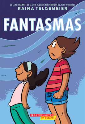 Fantasmas (Ghosts) by Raina Telgemeier book cover