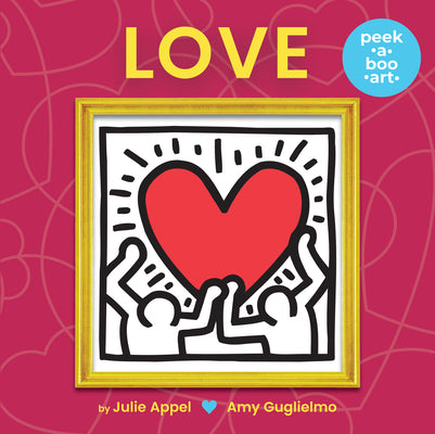 Love (Peek-A-Boo Art) by Amy Guglielmo book cover