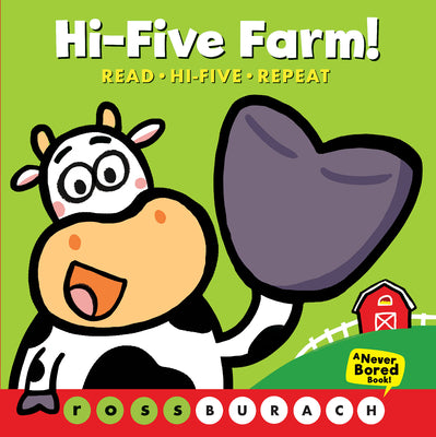 Hi-Five Farm! (a Never Bored Book!) by Ross Burach book cover