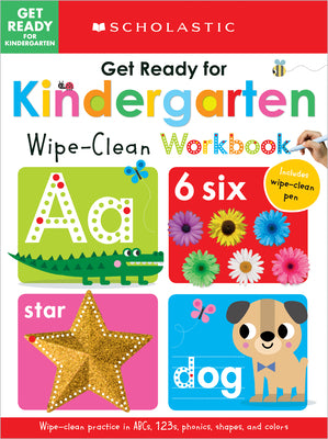 Get Ready for Kindergarten Wipe-Clean Workbook: Scholastic Early Learners (Wipe Clean) by Scholastic book cover
