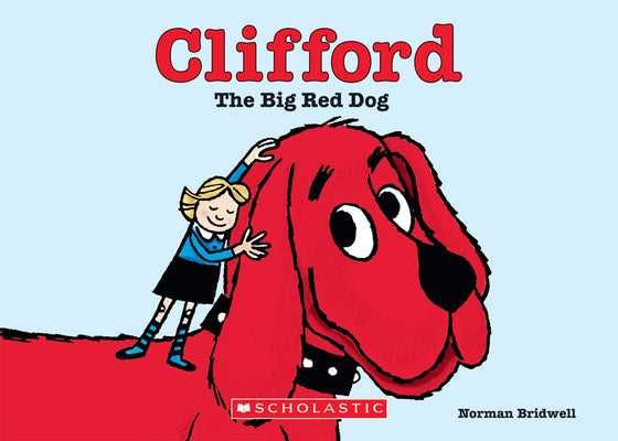 Clifford the Big Red Dog (Board Book) by Norman Bridwell book cover