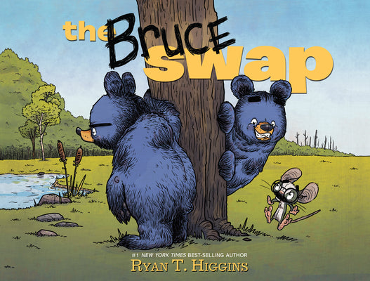 The Bruce Swap by Ryan T. Higgins book cover