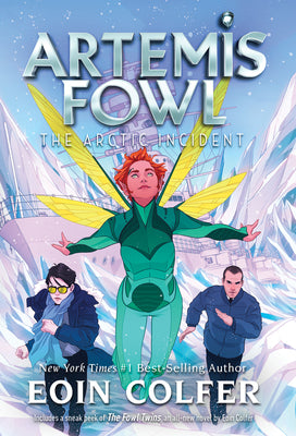 Artemis Fowl: The Arctic Incident by Eoin Colfer book cover