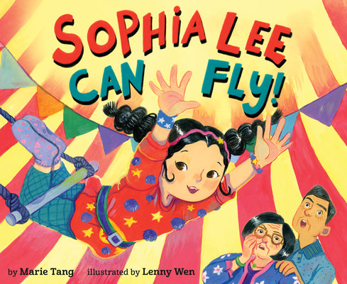 Sophia Lee Can Fly! by Marie Tang book cover