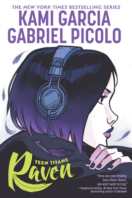 Teen Titans: Raven by Kami Garcia book cover