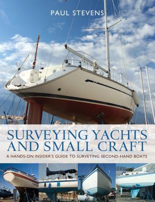Surveying Yachts and Small Craft by Paul Stevens book cover