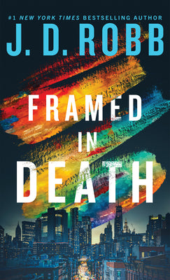 Framed in Death by J. D. Robb book cover