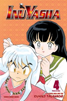 Inuyasha (Vizbig Edition), Vol. 4 by Rumiko Takahashi book cover
