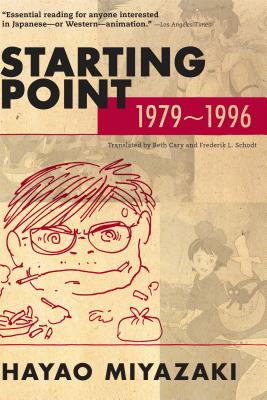 Starting Point: 1979-1996 by Hayao Miyazaki book cover