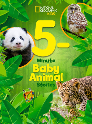 5-Minute Baby Animal Stories by National Geographic Kids book cover