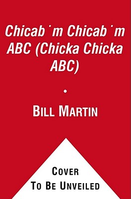 Chica Chica Bum Bum ABC (Chicka Chicka Abc) by Bill Martin book cover