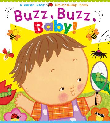 Buzz, Buzz, Baby! by Karen Katz book cover