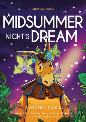 Classics in Graphics: Shakespeare's a Midsummer Night's Dream: A Graphic Novel by Steve Skidmore book cover