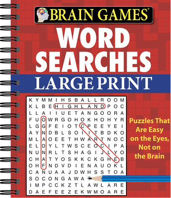 Brain Games - Word Searches - Large Print: Easy on the Eyes, Not on the Brain Puzzles Progress from Simple to Challenging Gift for Adults & Seniors by Publications International Ltd book cover