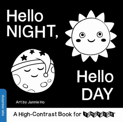 Hello Night, Hello Day: A High-Contrast Book for Tummytime