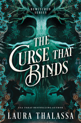 The Curse That Binds (Standard Edition): A Bewitched Novel by Laura Thalassa book cover