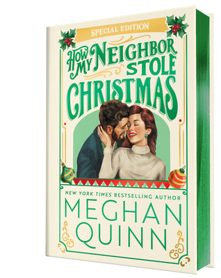 How My Neighbor Stole Christmas (Collector's Edition) by Meghan Quinn book cover