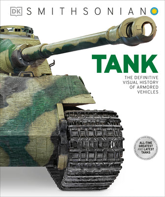 Tank: The Definitive Visual History of Armored Vehicles by DK book cover