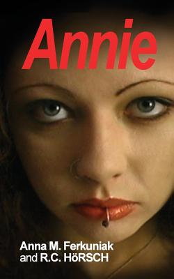 Annie by Anna M. Ferkuniak book cover