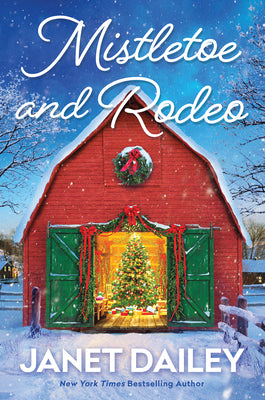 Mistletoe and Rodeo by Janet Dailey book cover