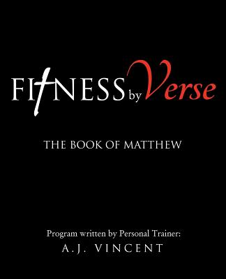 Fitness by Verse by A. J. Vincent book cover