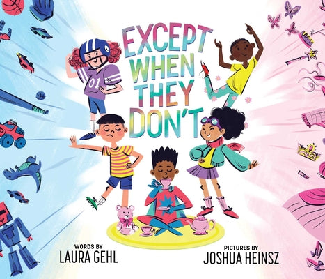 Except When They Don't by Laura Gehl book cover