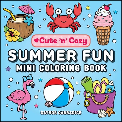 Summer Fun Mini Coloring Book by Gaynor Carradice book cover