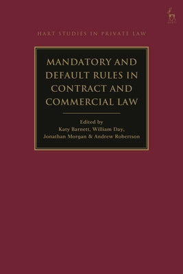 Mandatory and Default Rules in Contract and Commercial Law by William Day book cover
