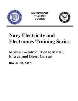 The Navy Electricity and Electronics Training Series: Module 01 Introduction To by United States Navy book cover