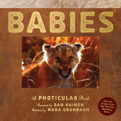 Babies: A Photicular Book by Dan Kainen book cover