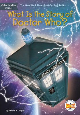 What Is the Story of Doctor Who? by Gabriel P. Cooper book cover