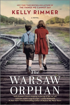 The Warsaw Orphan: A WWII Historical Fiction Novel by Kelly Rimmer book cover