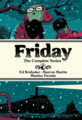 Friday Deluxe Edition by Ed Brubaker book cover