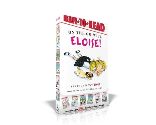 On the Go with Eloise! (Boxed Set): Eloise Throws a Party!; Eloise Skates!; Eloise Visits the Zoo; Eloise and the Dinosaurs; Eloise's Pirate Adventure by Kay Thompson book cover