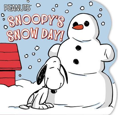 Snoopy's Snow Day! by Charles M. Schulz book cover